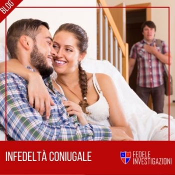 Infedeltà coniugale: gli indizi del tradimento