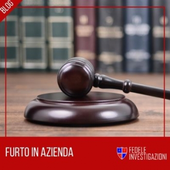 Licenziamento per furto in azienda: come agire