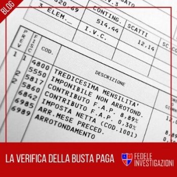 Verifica buste paga false, redditi e dichiarazioni