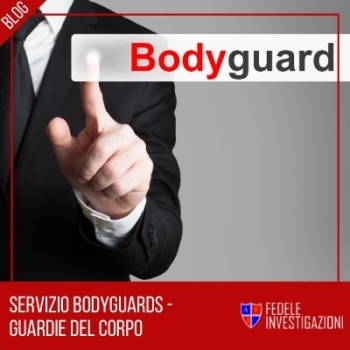  Servizio bodyguards - guardie del corpo