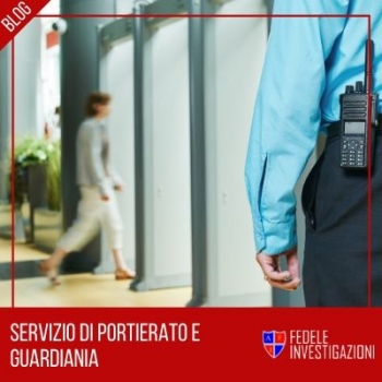 Servizio di portierato e guardiania