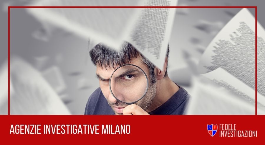 agenzia investigativa milano