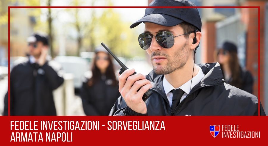 sorveglianza armata